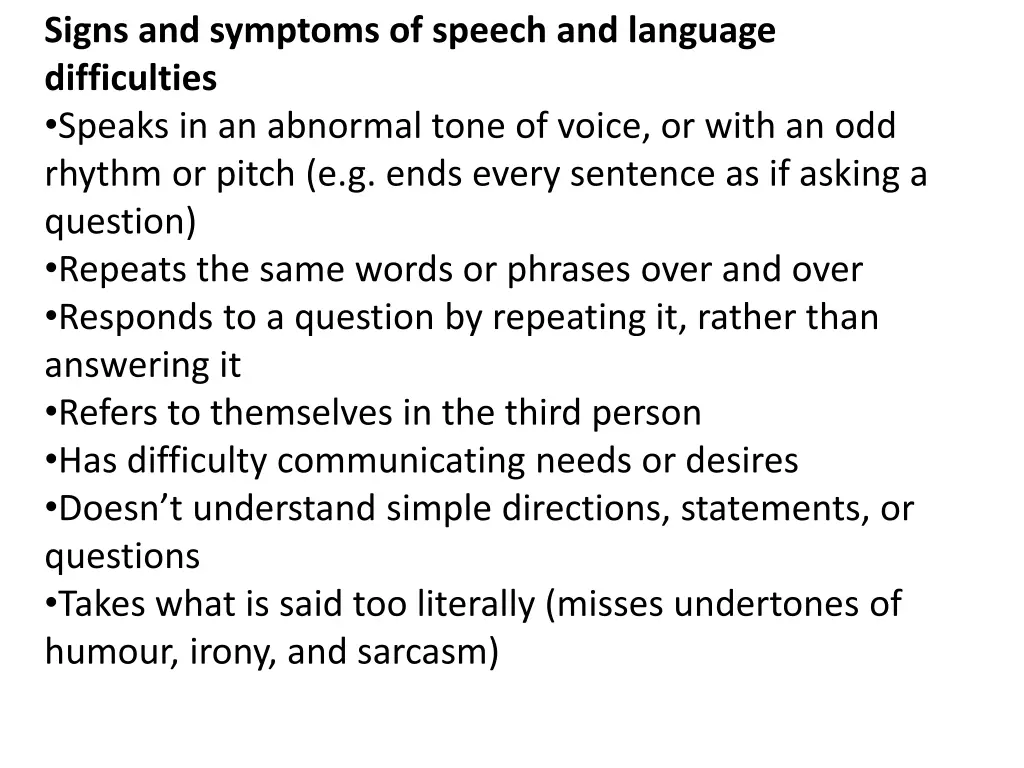 signs and symptoms of speech and language