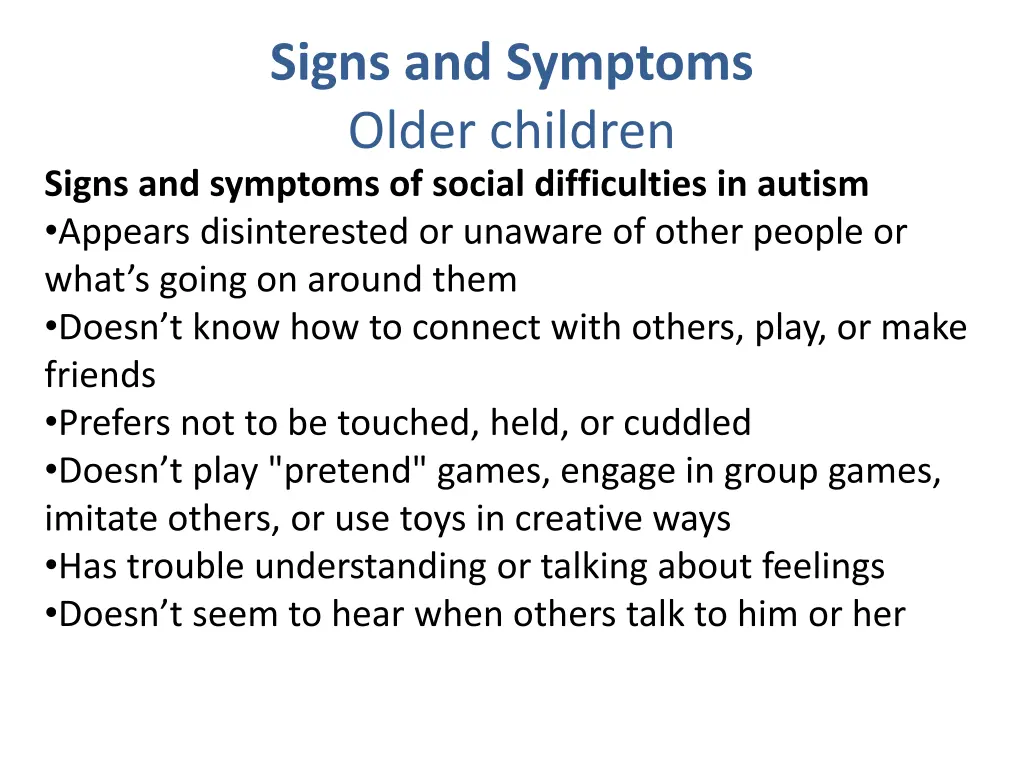 signs and symptoms older children signs