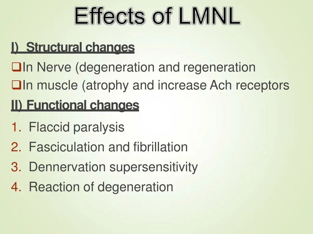 i structural changes in nerve degeneration