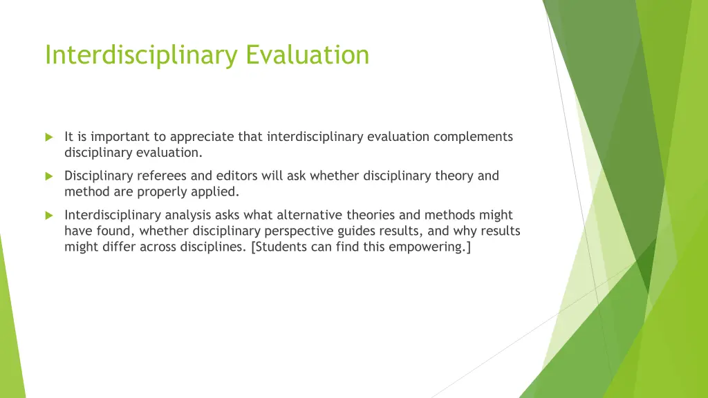 interdisciplinary evaluation