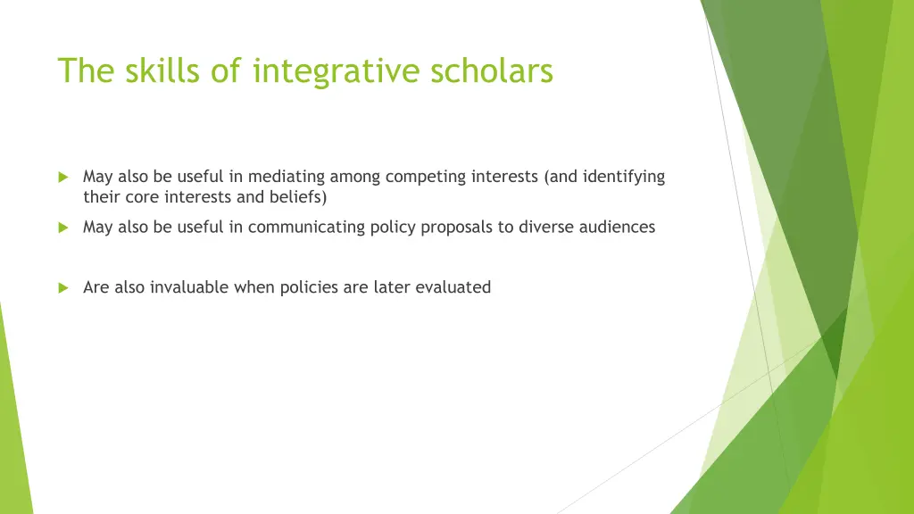 the skills of integrative scholars