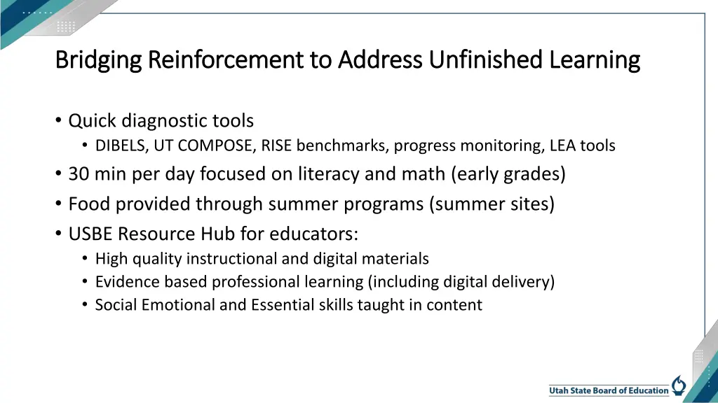 bridging reinforcement to address unfinished