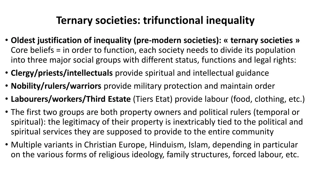 ternary societies trifunctional inequality