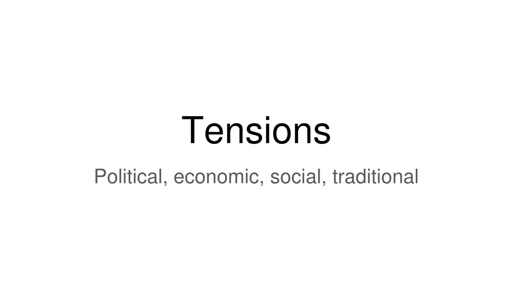 tensions