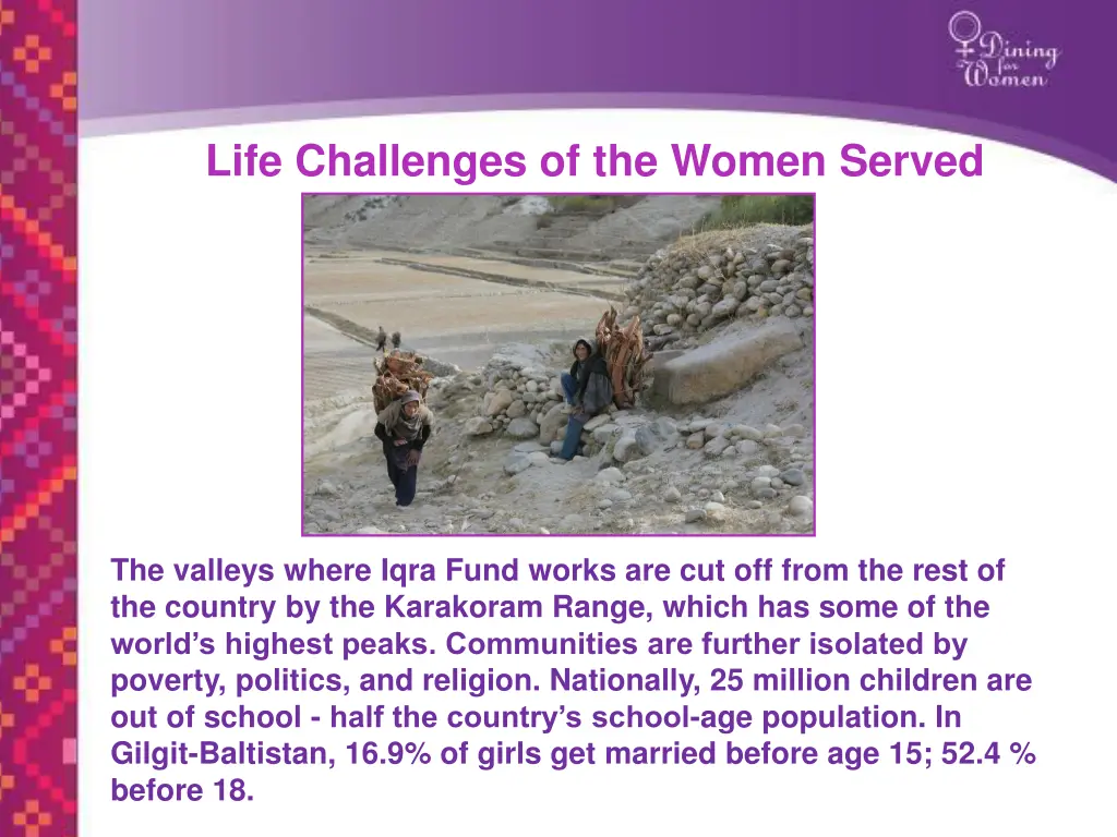 life challenges of the women served