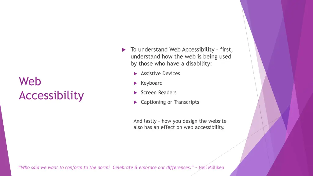 to understand web accessibility first understand