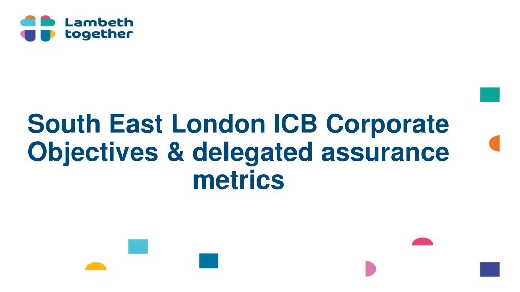 south east london icb corporate objectives