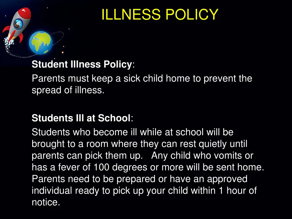 illness policy