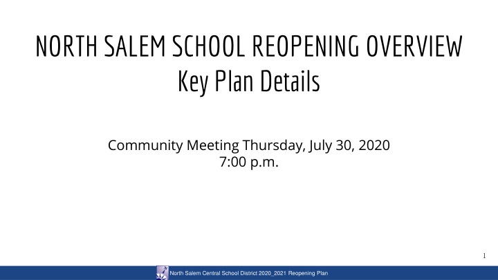 north salem school reopening overview key plan