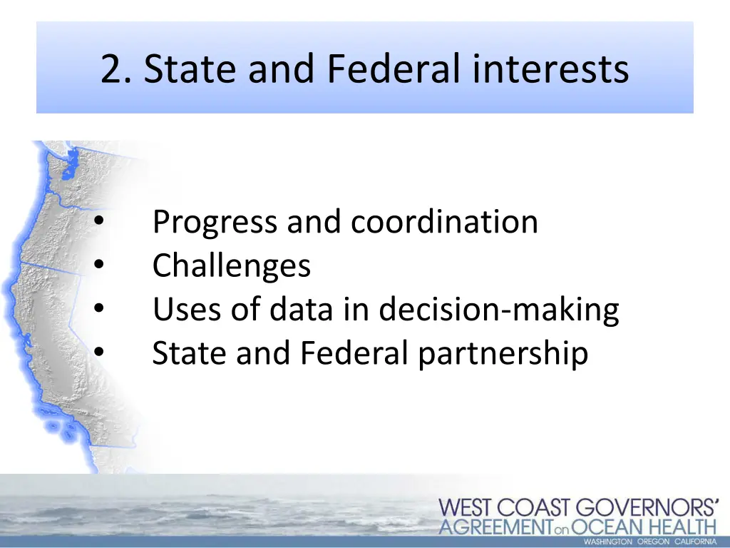 2 state and federal interests