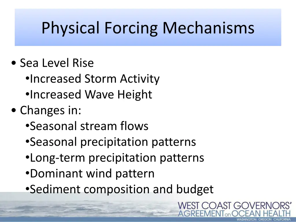 physical forcing mechanisms