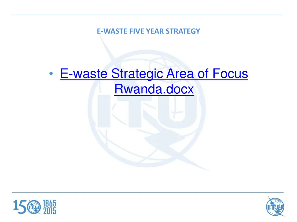 e waste five year strategy