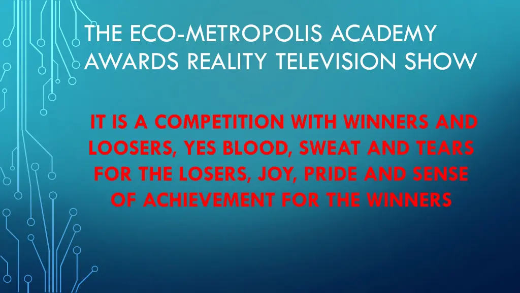 the eco metropolis academy awards reality 3