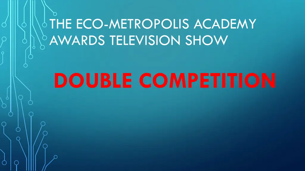 the eco metropolis academy awards television show