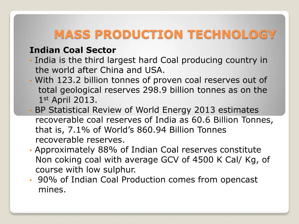 mass production technology indian coal sector