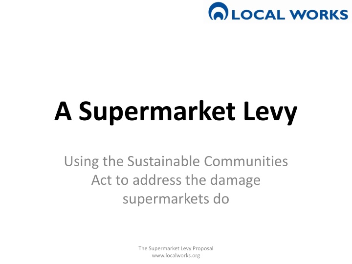 a supermarket levy