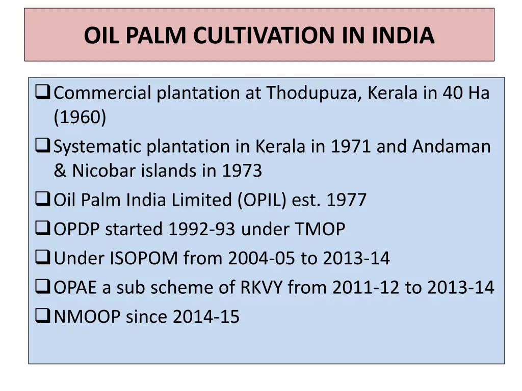 oil palm cultivation in india 1