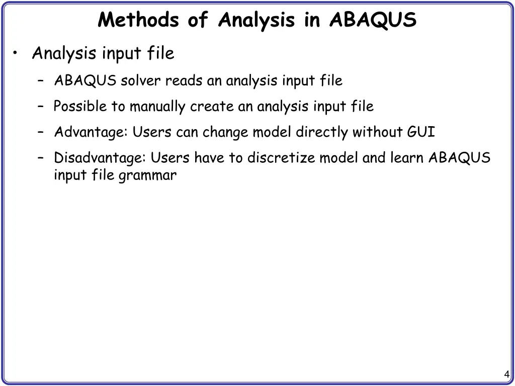 methods of analysis in abaqus analysis input file