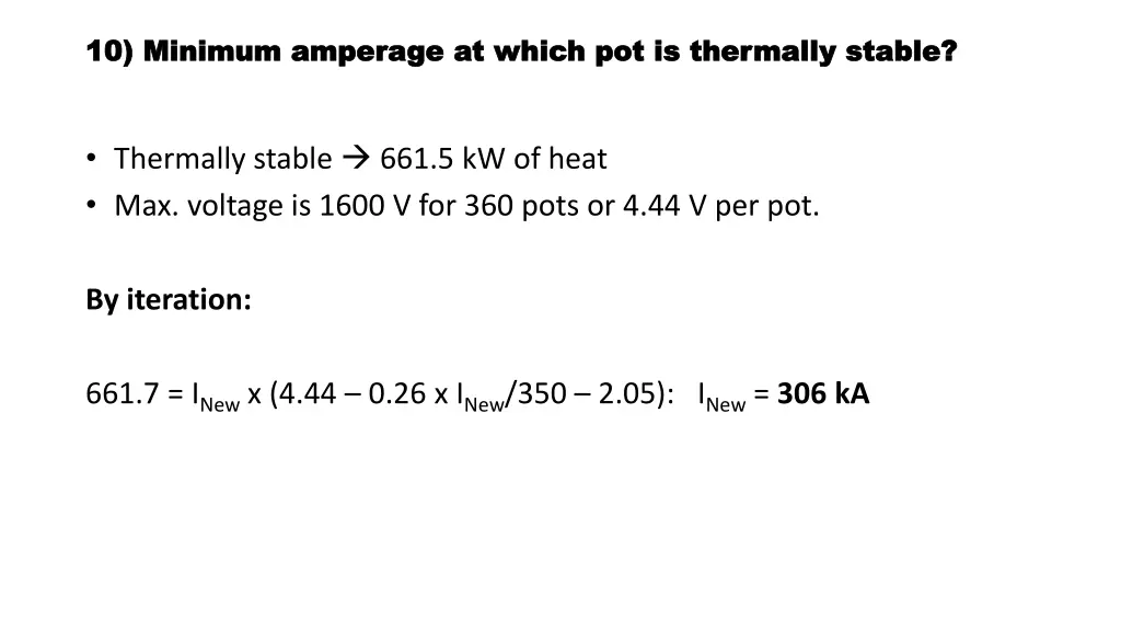 10 minimum amperage at which pot is thermally