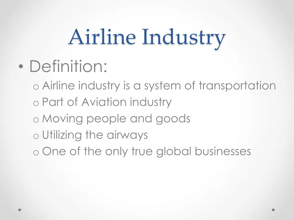 airline industry definition o airline industry