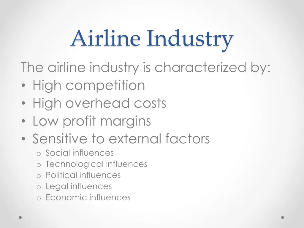 airline industry the airline industry