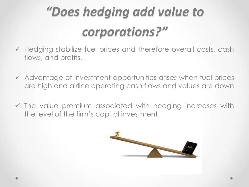 does hedging add value to corporations