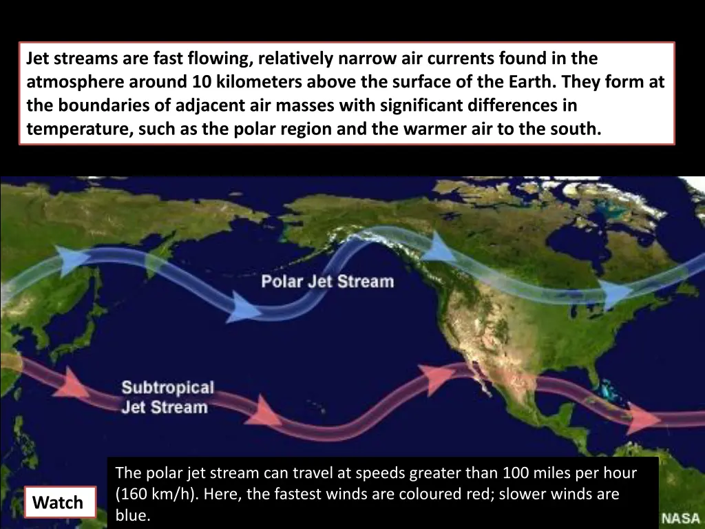 jet streams are fast flowing relatively narrow