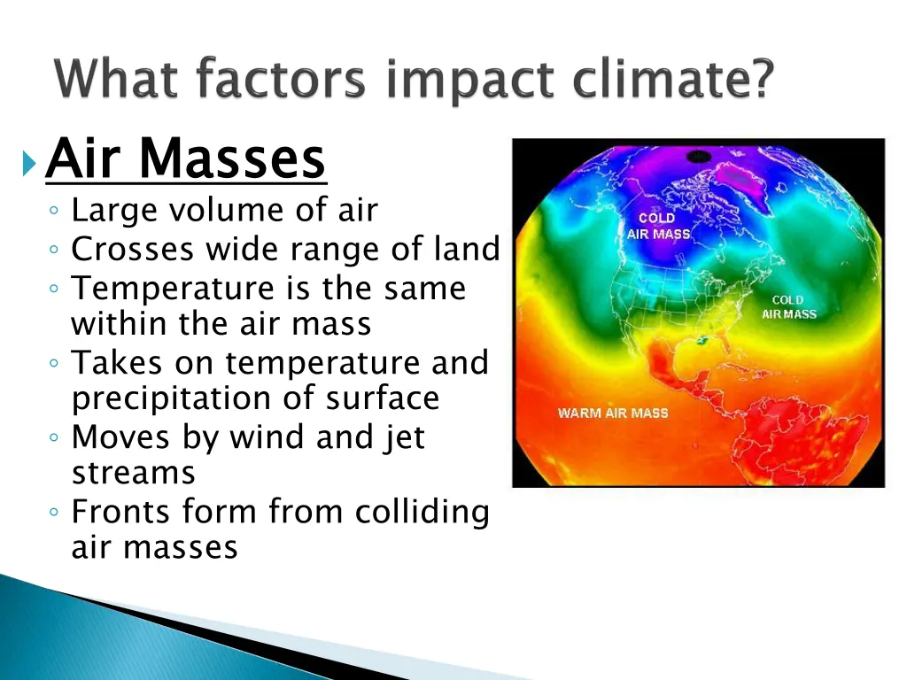 air masses large volume of air crosses wide range