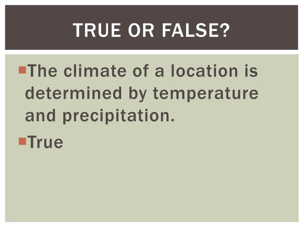 true or false 13