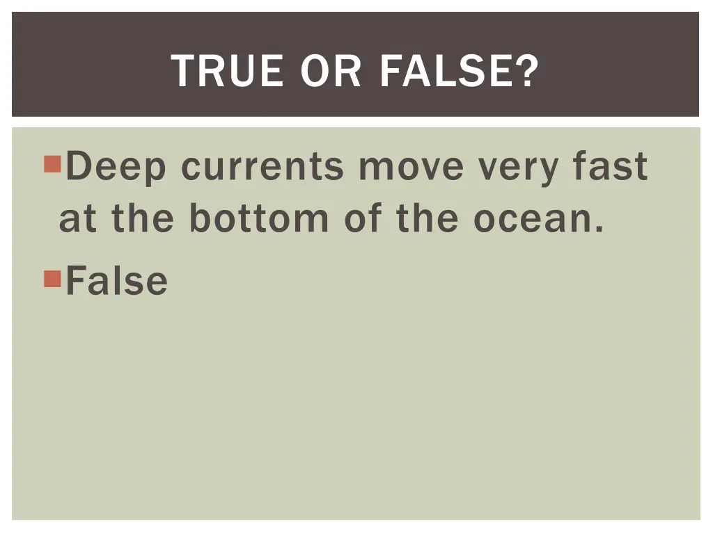 true or false 29