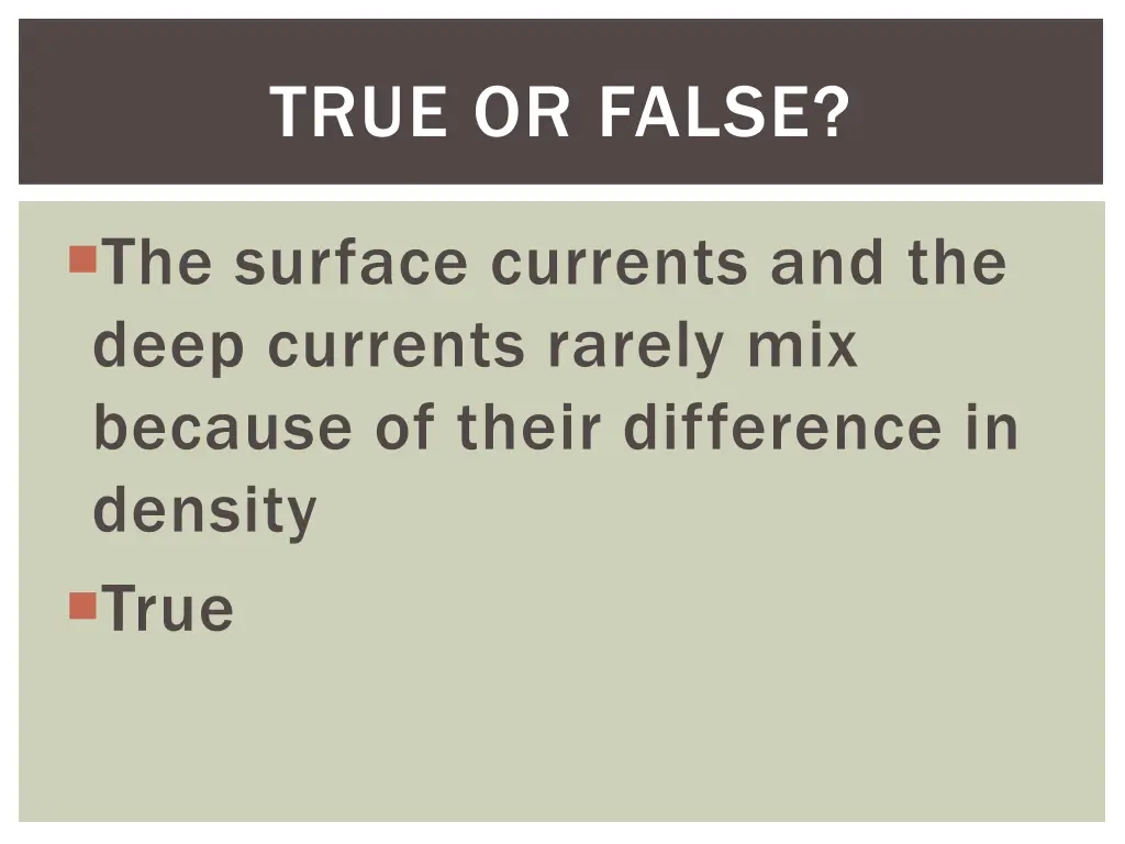 true or false 30