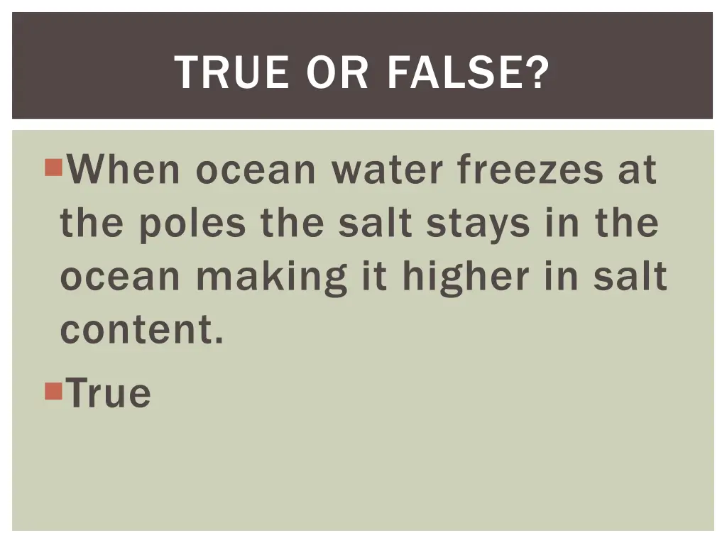 true or false 6