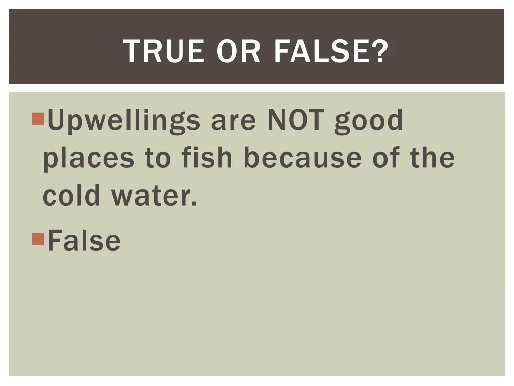 true or false 9