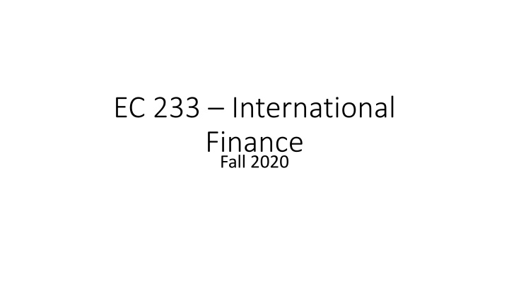 ec 233 international finance fall 2020