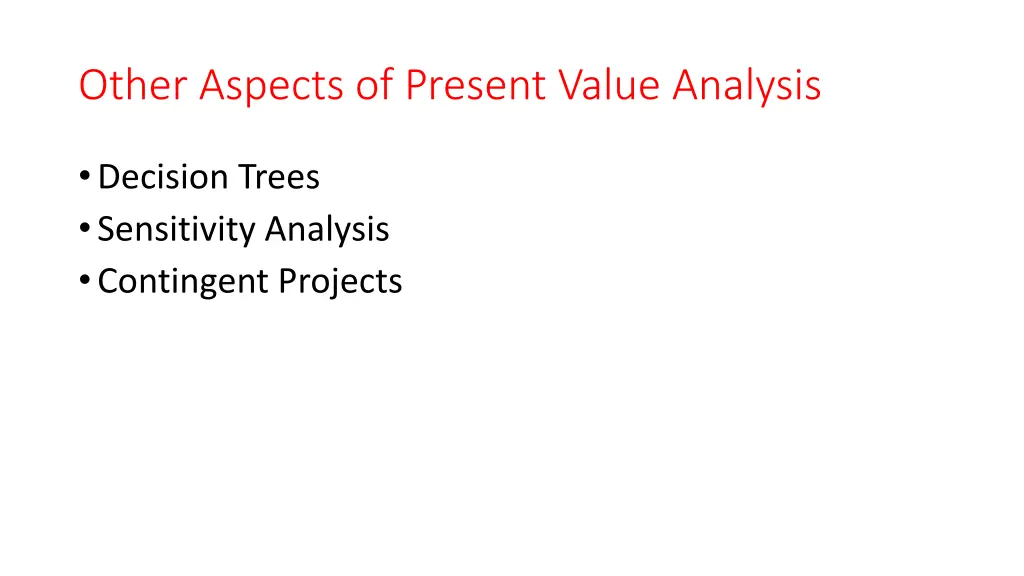 other aspects of present value analysis