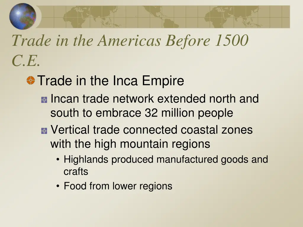 trade in the americas before 1500 c e trade