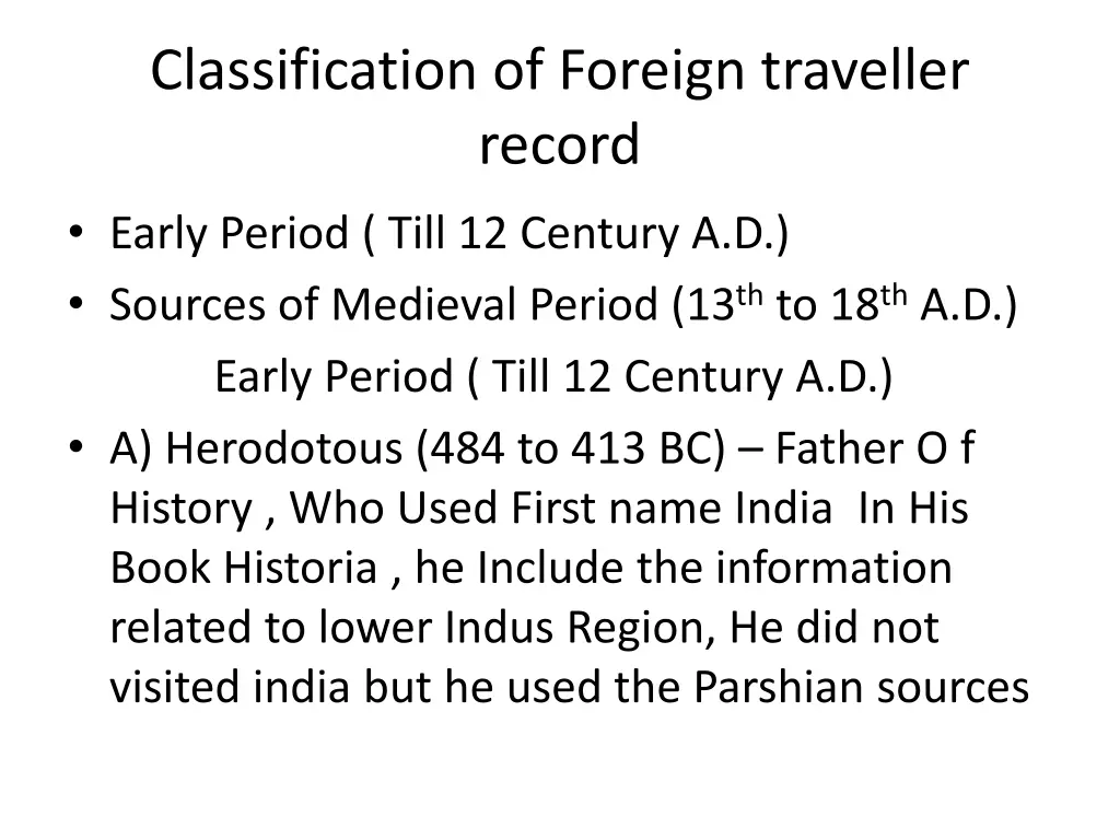 classification of foreign traveller record early