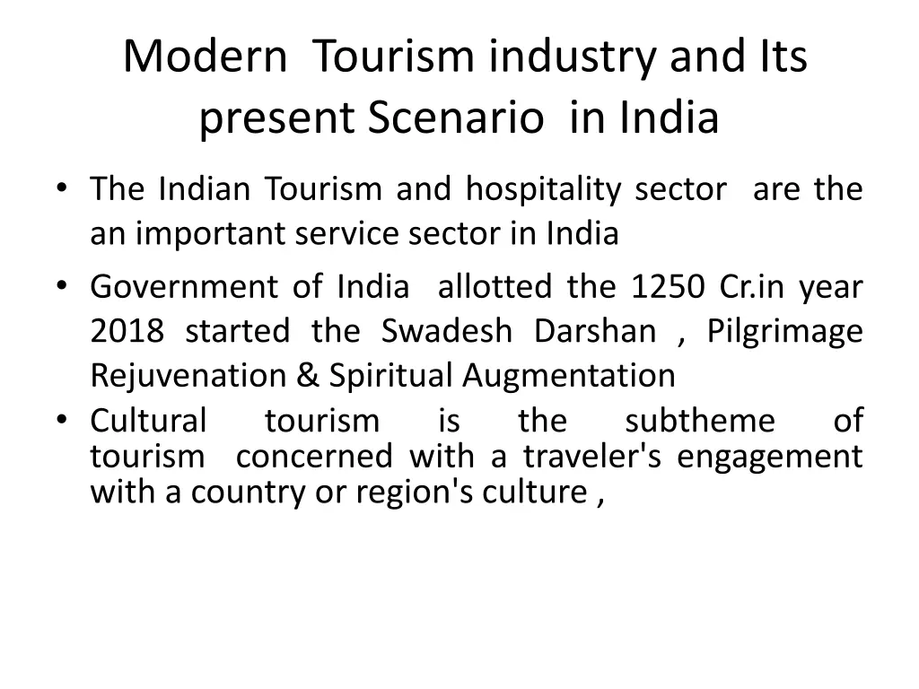 modern tourism industry and its present scenario