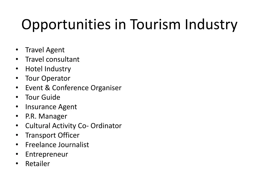 opportunities in tourism industry