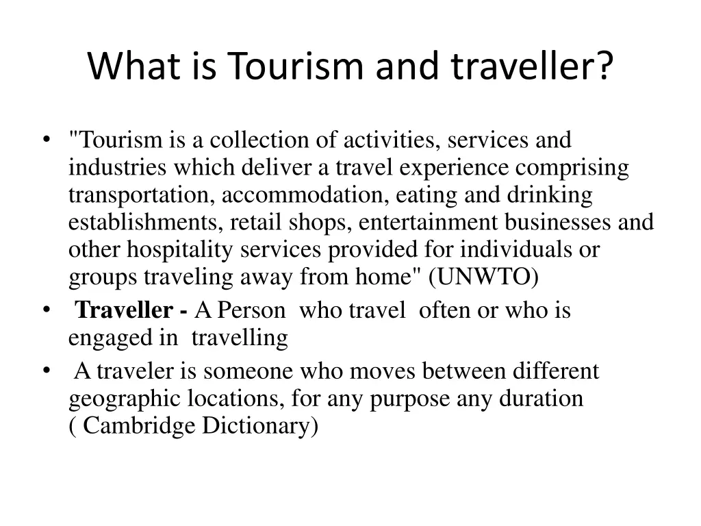 what is tourism and traveller