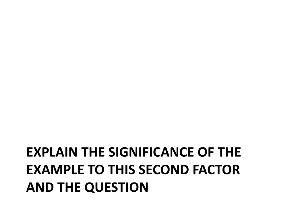 explain the significance of the example to this 1