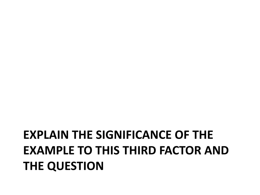 explain the significance of the example to this 2