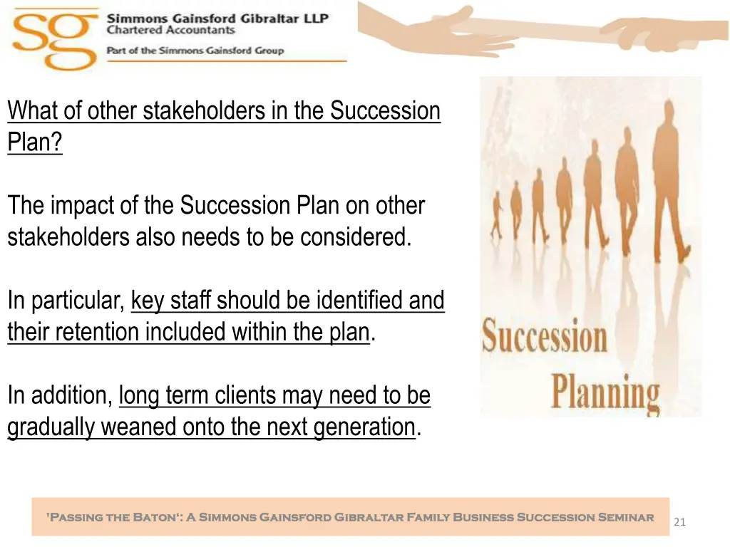 what of other stakeholders in the succession plan