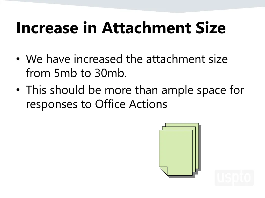 increase in attachment size