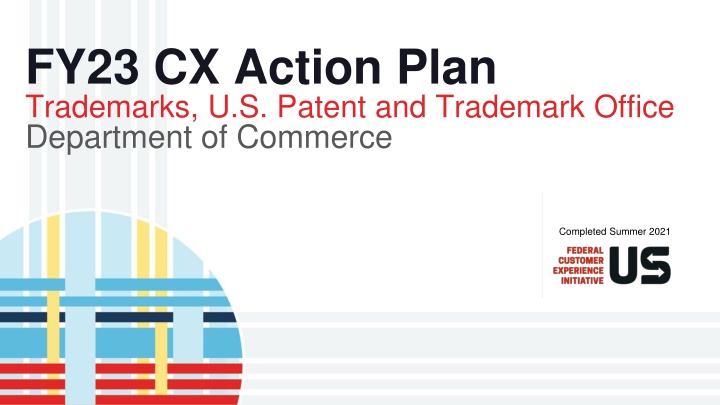 fy23 cx action plan trademarks u s patent