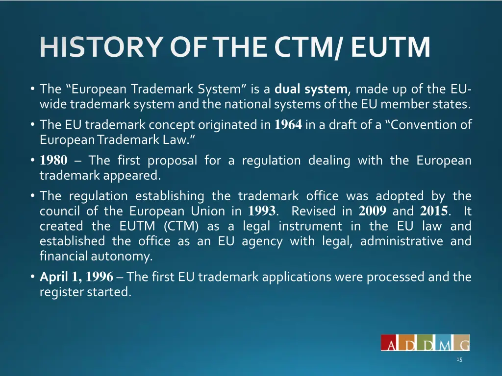 history of the ctm eutm