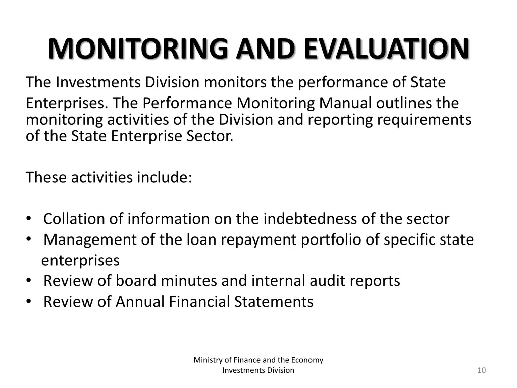 monitoring and evaluation the investments