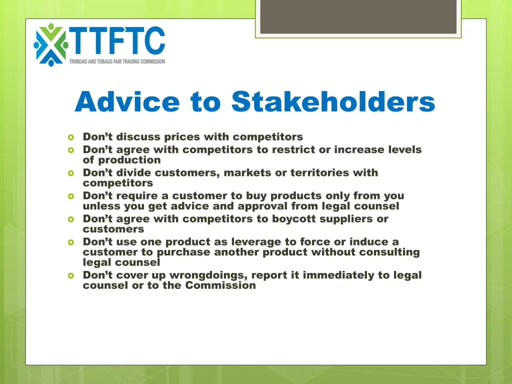 advice to stakeholders