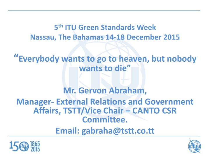 5 th itu green standards week nassau the bahamas