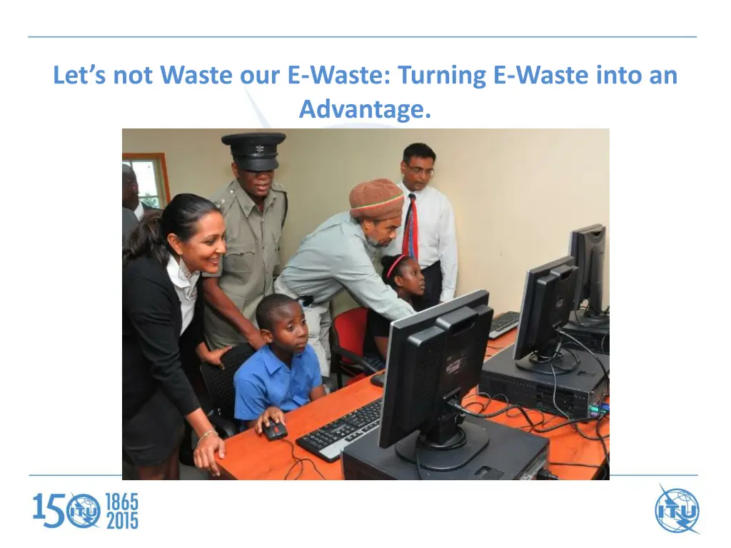 let s not waste our e waste turning e waste into 8